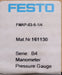 Bild des Artikels FESTO-Flansch-Manometer-FMAP-63-6-1/4-Mat.Nr.-161130-Ø-63mm-B4-1-6bar-Kl.-1,0