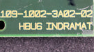 Bild des Artikels INDRAMAT-Baugruppe-HBU6-Platine-Vorderseite-109-1002-3A02-02-/-109-1002-3B02-02