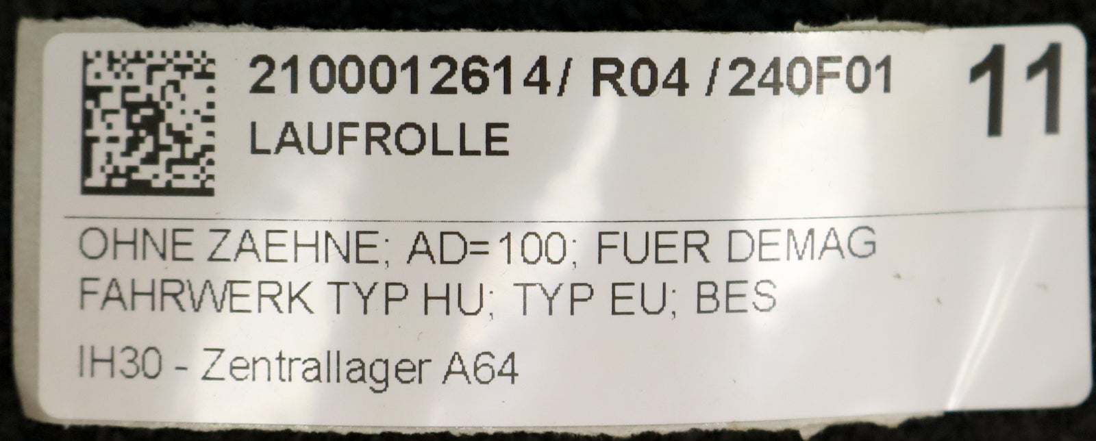 DEMAG Laufrolle ohne Zahnkranz  für Fahrwerk HU Typ EU AD = 100 Best.Nr. 595 252