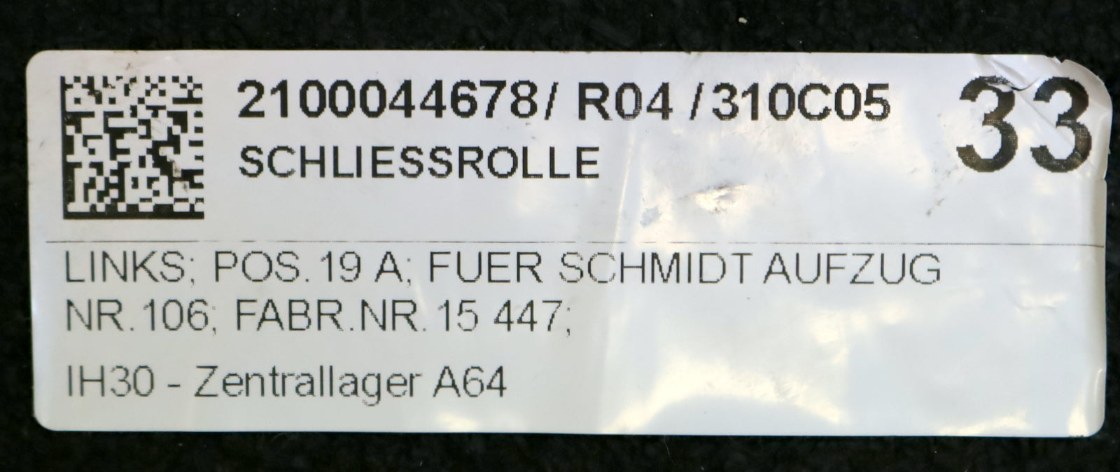 SCHMIDT AUFZUG Schliessrolle links zu SCHMIDT AUFZUG Fabr.Nr. 15447 No. 106