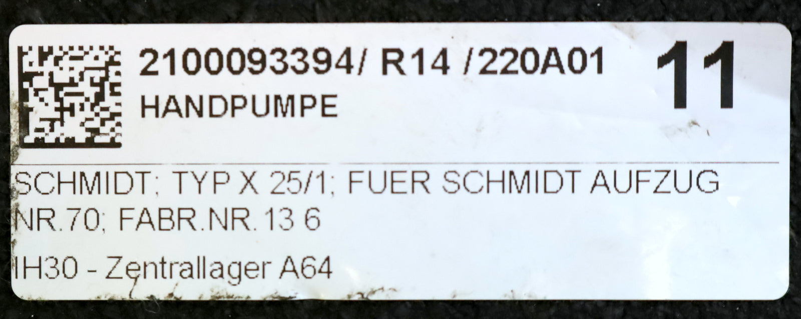 SCHMIDT AUFZUG Handpumpe Typ X 25/1 zu SCHMIDT AUFZUG Fabr.Nr. 13647 gebraucht