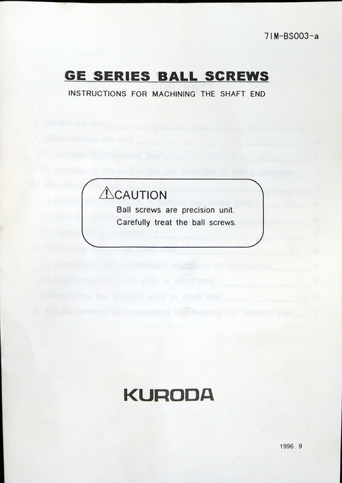 KURODA / JAPAN Kugelrollspindel mit einer Mutter No. GG0804DS-BAFR-0340A