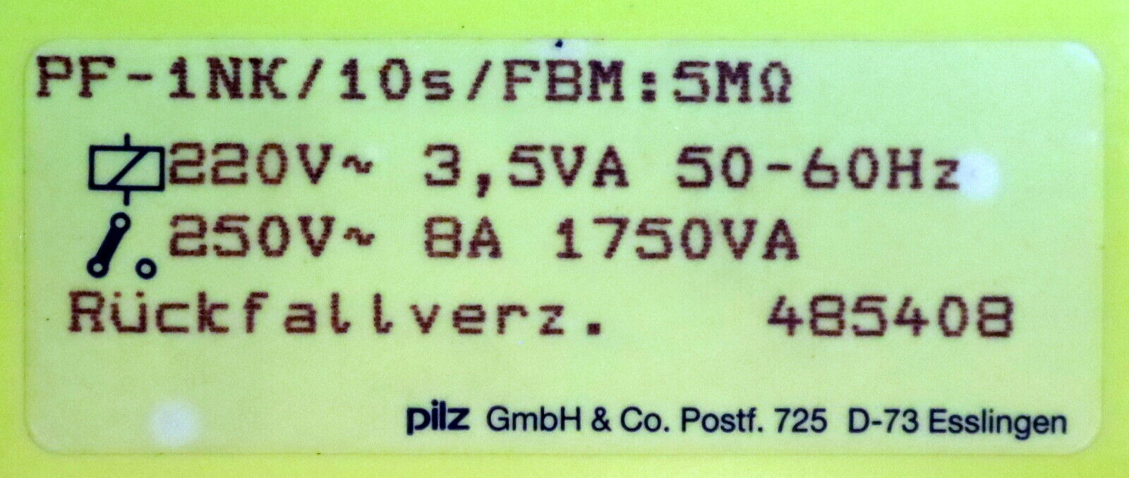 PILZ Sicherheits-Zeitrelais PF-1NK/10s/FBM:5MOhm ID-Nr. 485408 220VAC 50/60Hz