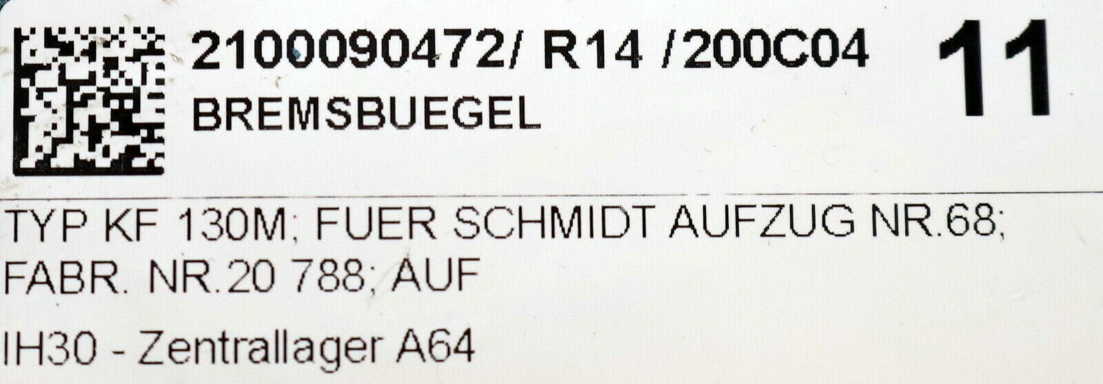 SCHMIDT AUFZUG Bremsbügel für SCHMIDT AUFZUG Nr. 68 Typ KF 130M Art.Nr. 20788