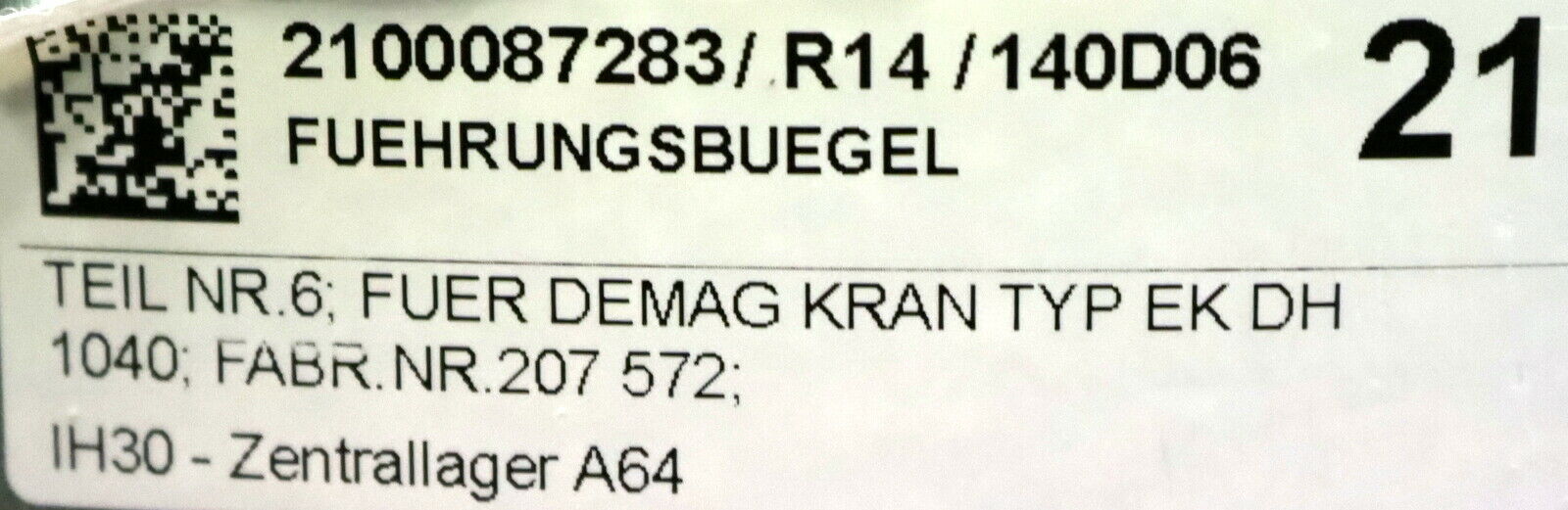 DEMAG Führungsbügel Art.Nr. 82930644 für DEMAG Kran Typ EK DH 1040 Nr. 207572