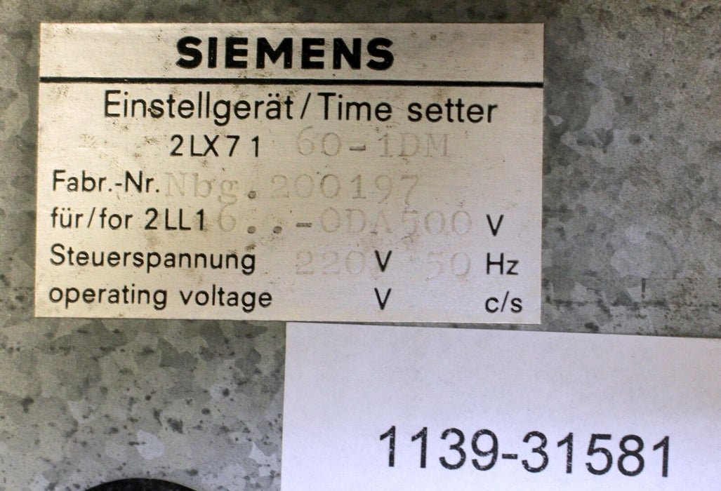 SIEMENS Einstellgerät 2LX71 60-1 DM Betriebsspannung 550V - Steuerspannung 220V