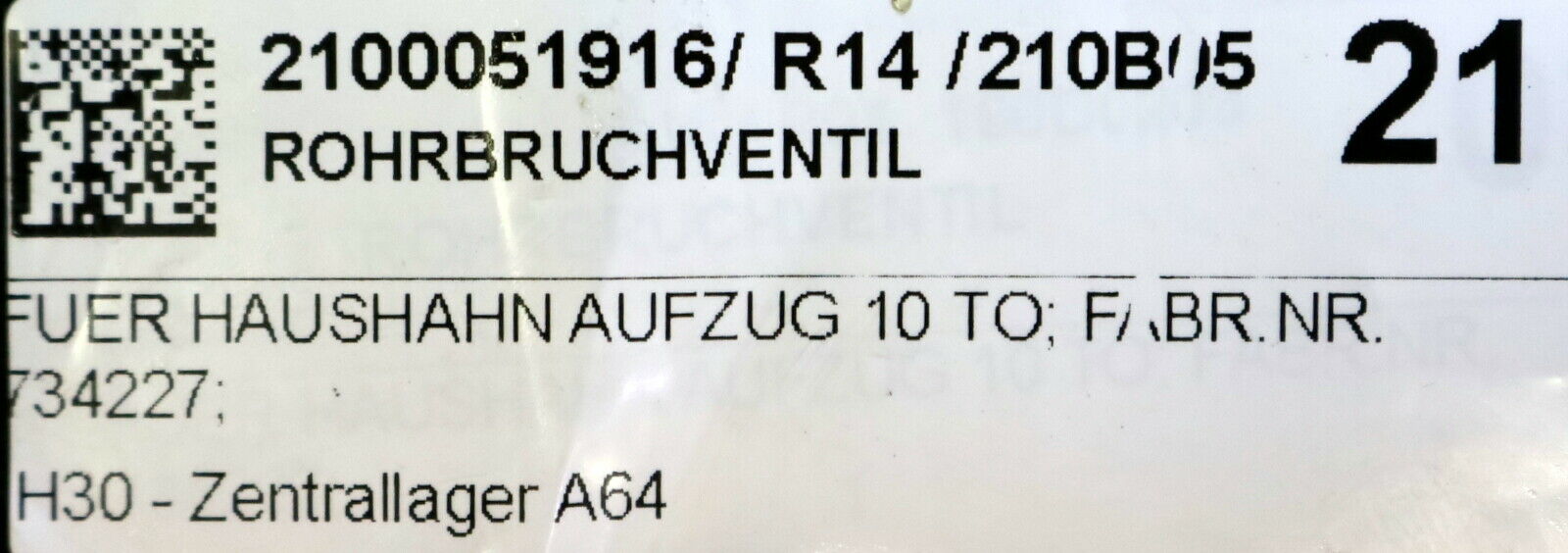 BLAIN HYDRAULICS / HAUSHAHN Rohrbruchventil rupture valve f. HAUSHAHN Aufzug 10t