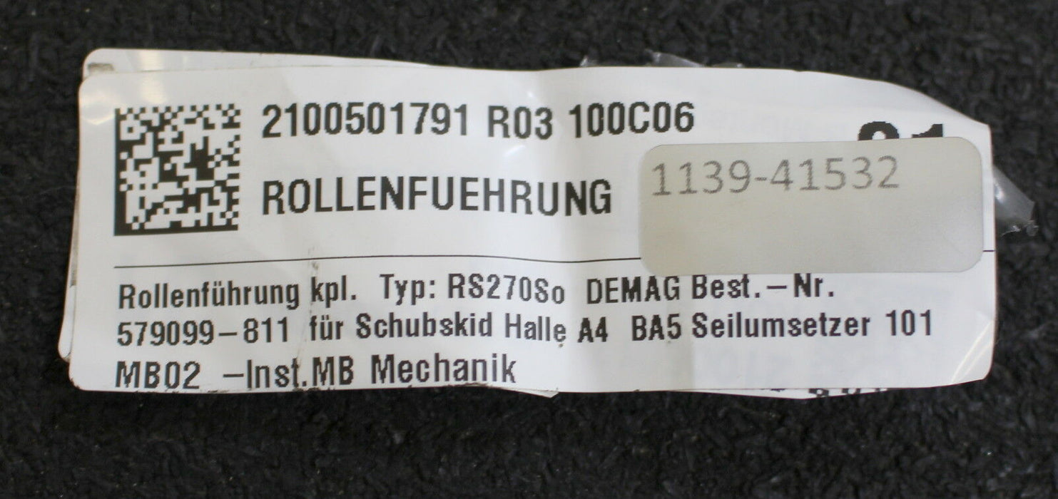 DEMAG 1 Satz Rollenführung RS270So Demag Best.Nr. 579099-811 für Schubskid BA5