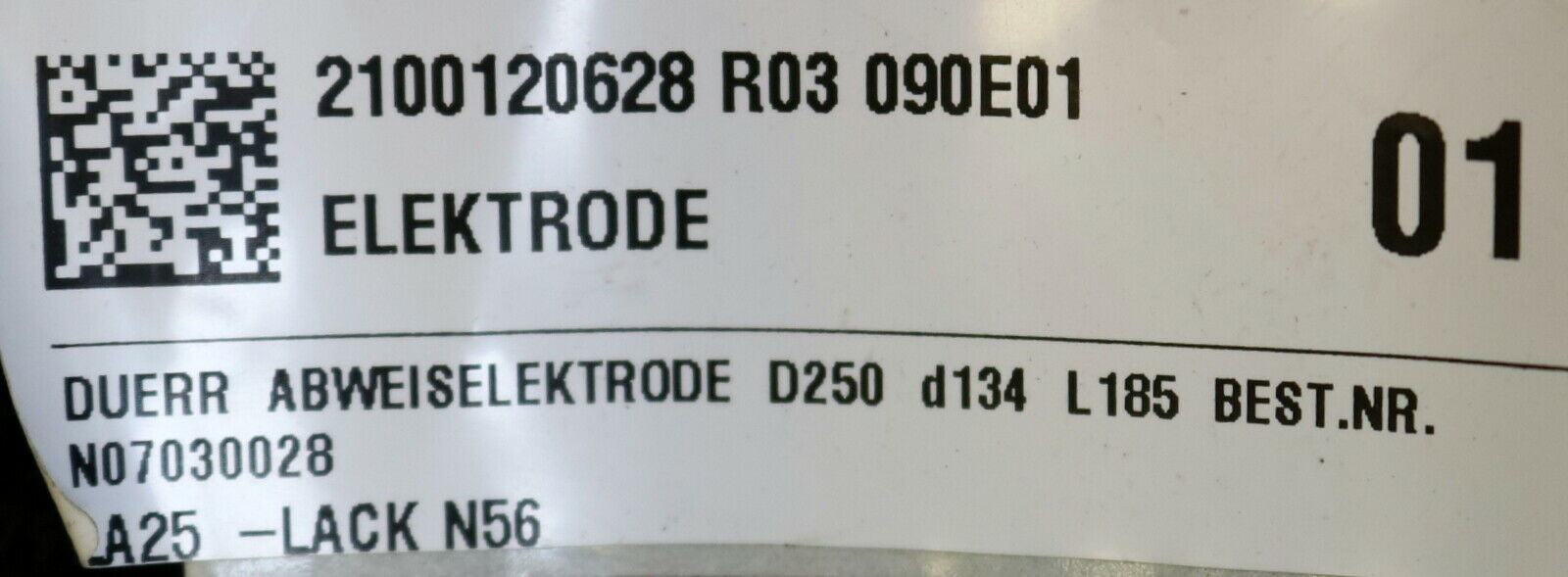 DÜRR Abweiselektrode Material-Nr. N07030028 Abweiselektrode D250 d134 L 185 C