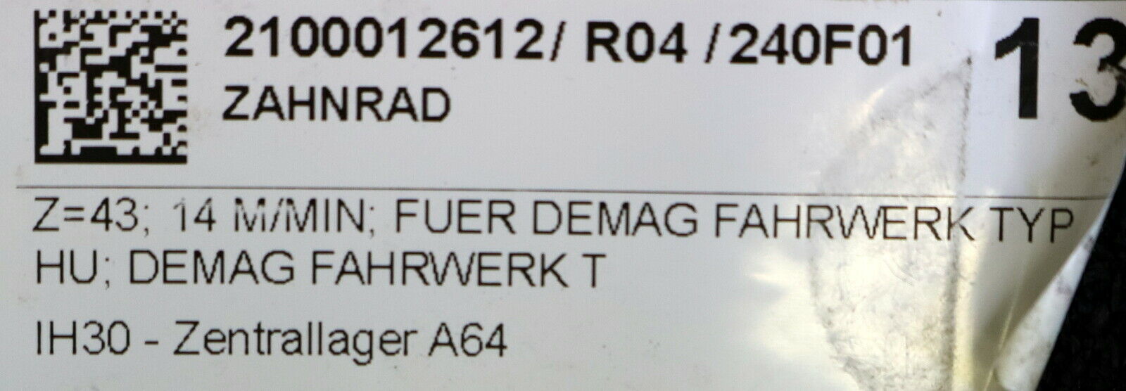 DEMAG Zahnrad Außenverzahnung Z=43 Breite 18mm m=2,25mm + Innenverzahnung Z=14