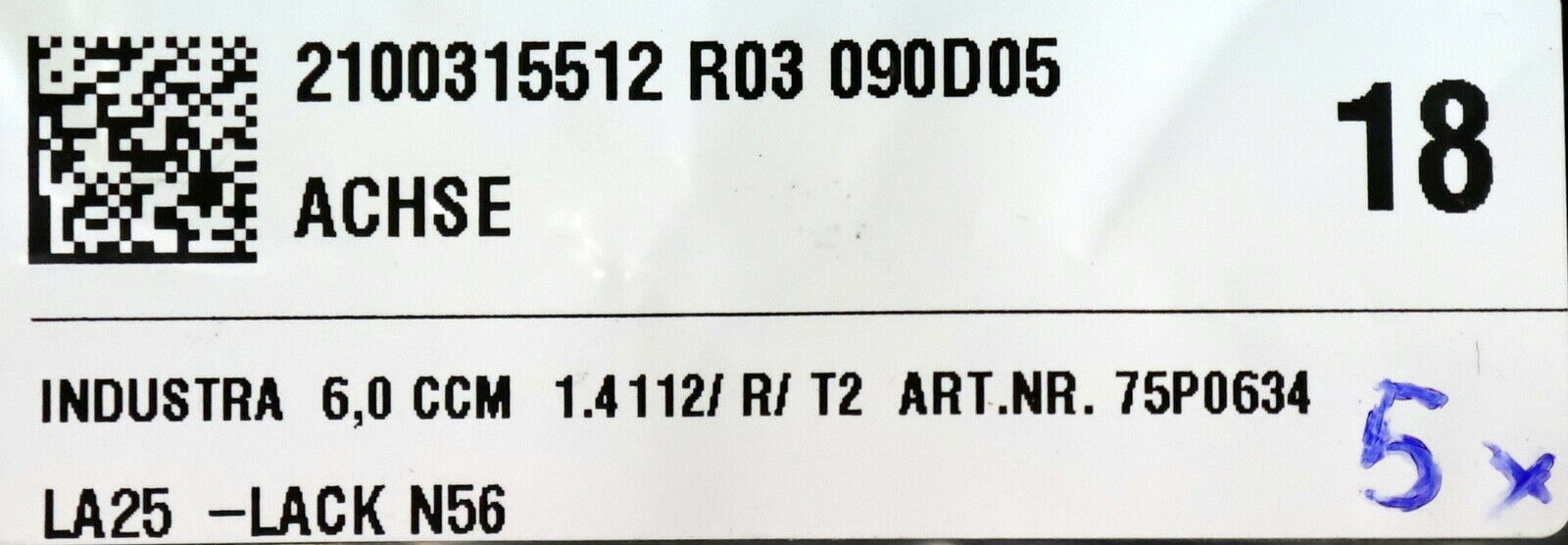 DÜRR / INDUSTRA Achse 6,0 cm³ 1.4112/R/T2 Best.Nr. 75P0634 - unbenutzt