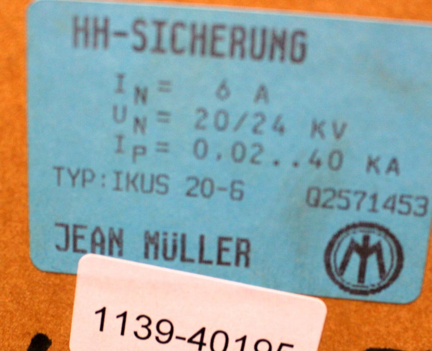 JEAN MÜLLER Hochspannungs-Hochleistungs-Sicherungseinsatz In=6A Un=20/24kV